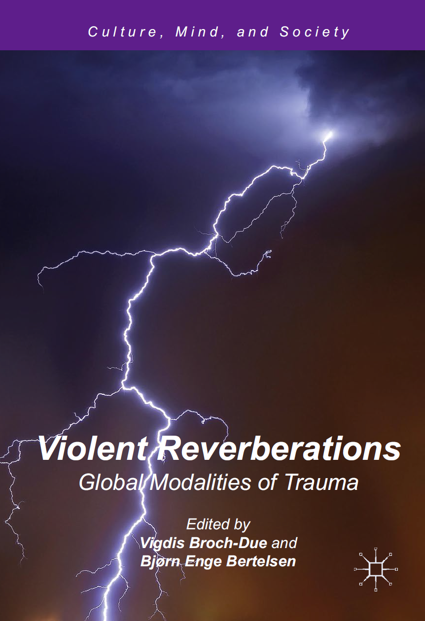 Violent Reverberations: Global Modalities of Trauma (Palgrave Macmillan)